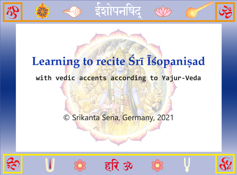 Learning to recite Sri Isopanisad (USB-stick)