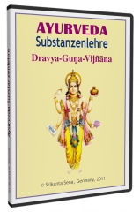 Ayurveda-Substanzenlehre (DVD)