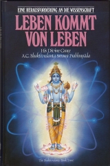 Leben kommt von Leben